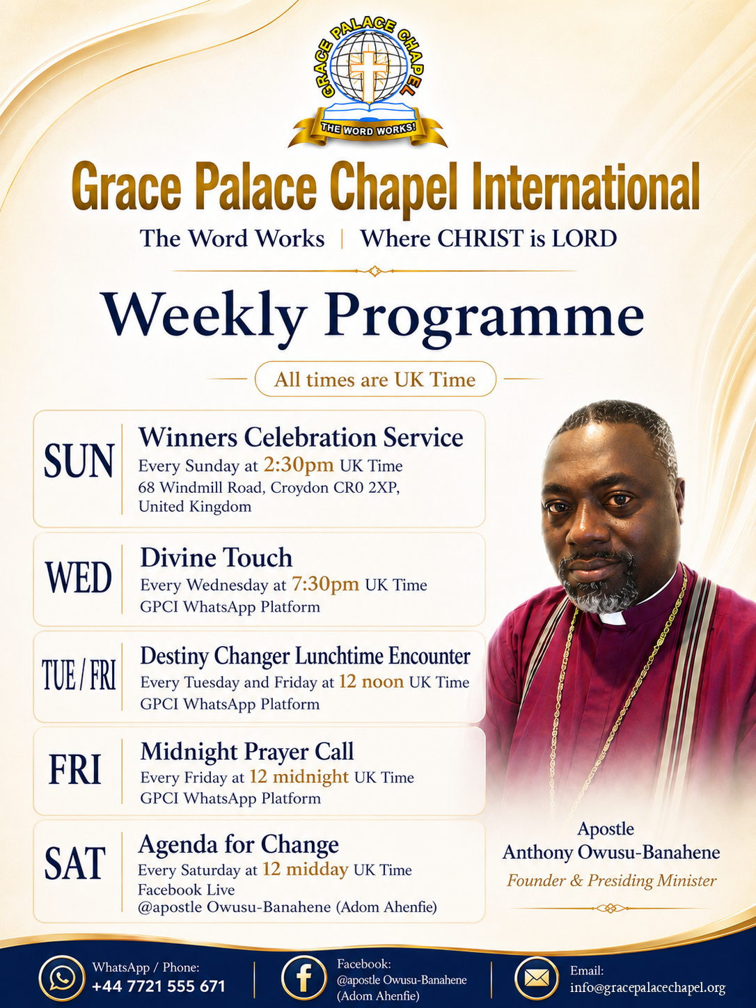 Grace Palace Chapel International weekly programme showing Sunday worship, Divine Touch, Destiny Changer Lunchtime Encounter, Midnight Prayer Call and Agenda for Change, with all times shown in UK Time.